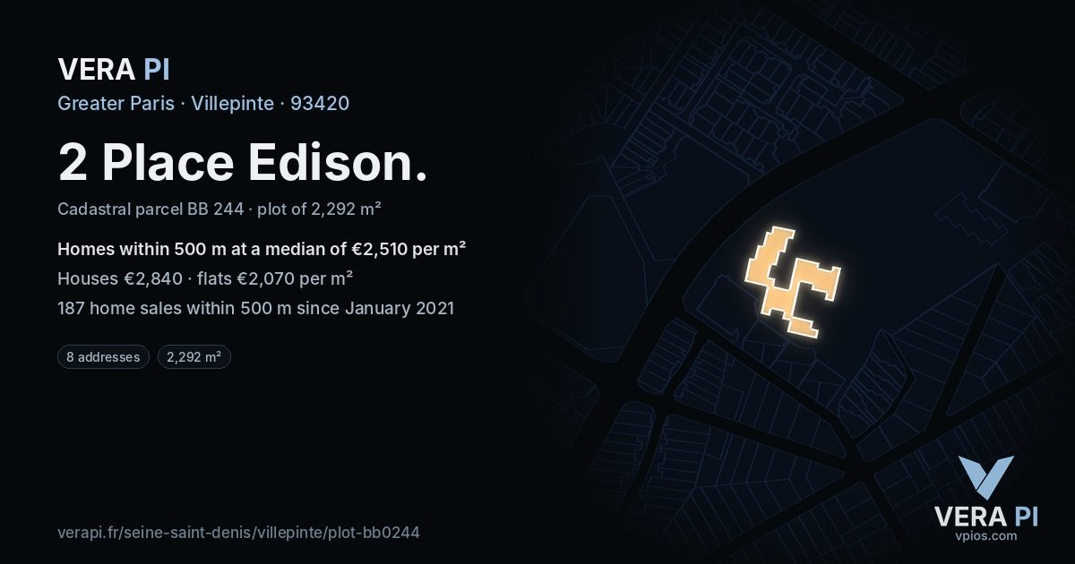 2 Place Edison, Villepinte at night – the plot lit, the parcels around coloured by the prices near them