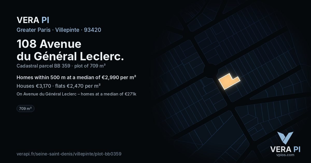 108 Avenue du Général Leclerc, Villepinte at night – the plot lit, the parcels around coloured by the prices near them