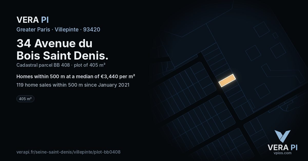 34 Avenue du Bois Saint Denis, Villepinte at night – the plot lit, the parcels around coloured by the prices near them