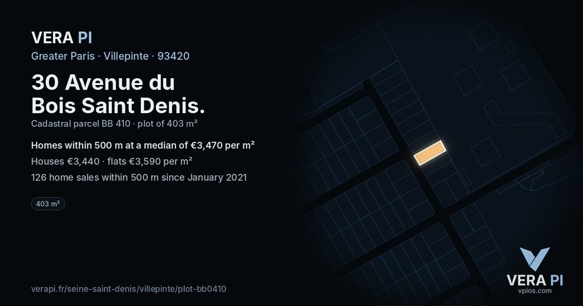 30 Avenue du Bois Saint Denis, Villepinte at night – the plot lit, the parcels around coloured by the prices near them