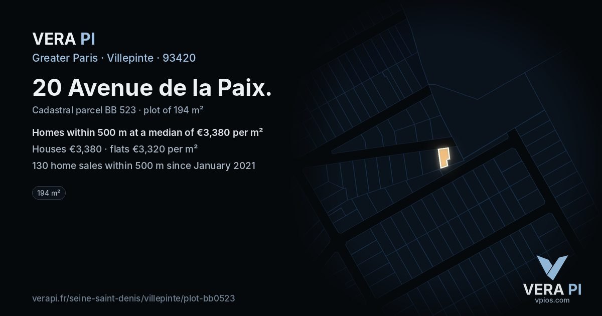 20 Avenue de la Paix, Villepinte at night – the plot lit, the parcels around coloured by the prices near them