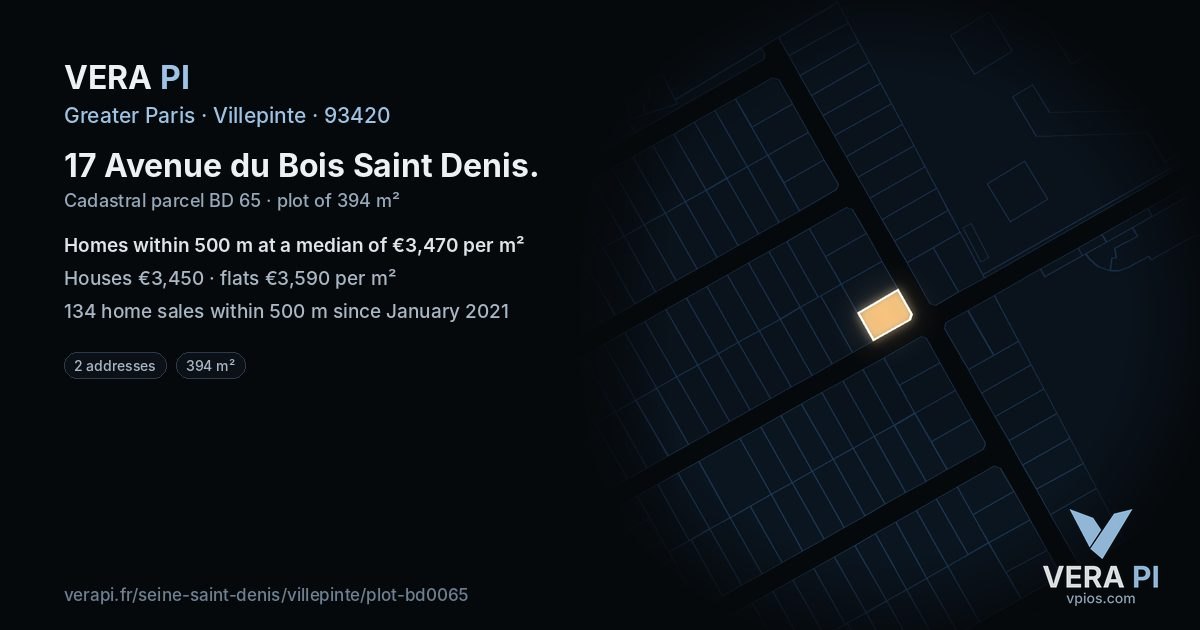 17 Avenue du Bois Saint Denis, Villepinte at night – the plot lit, the parcels around coloured by the prices near them