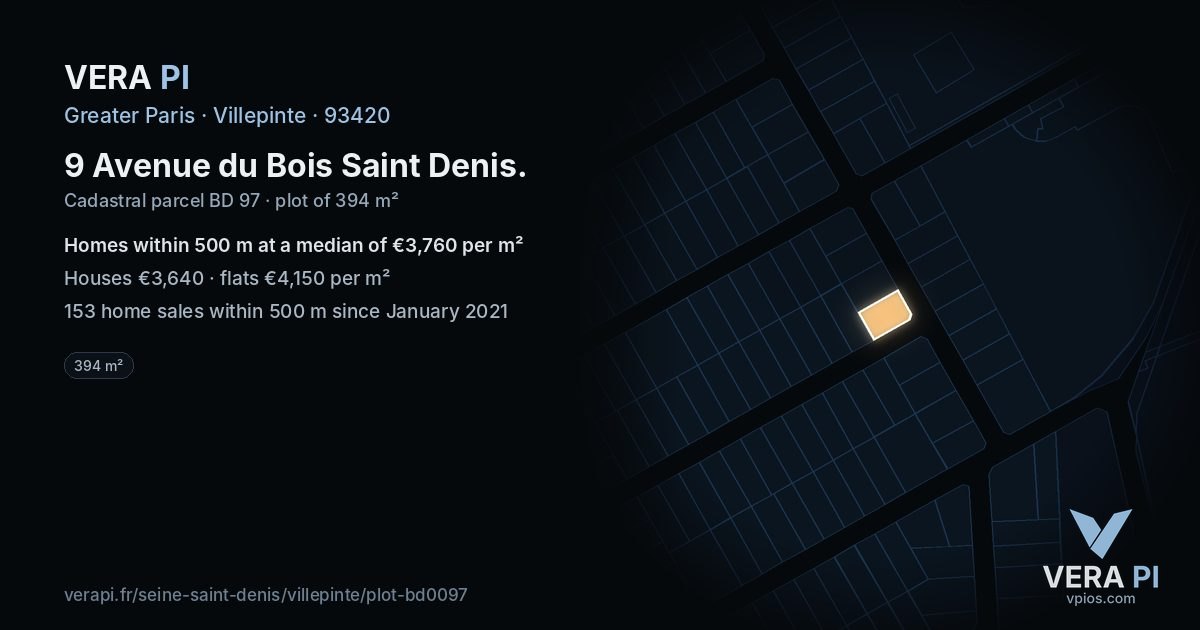 9 Avenue du Bois Saint Denis, Villepinte at night – the plot lit, the parcels around coloured by the prices near them