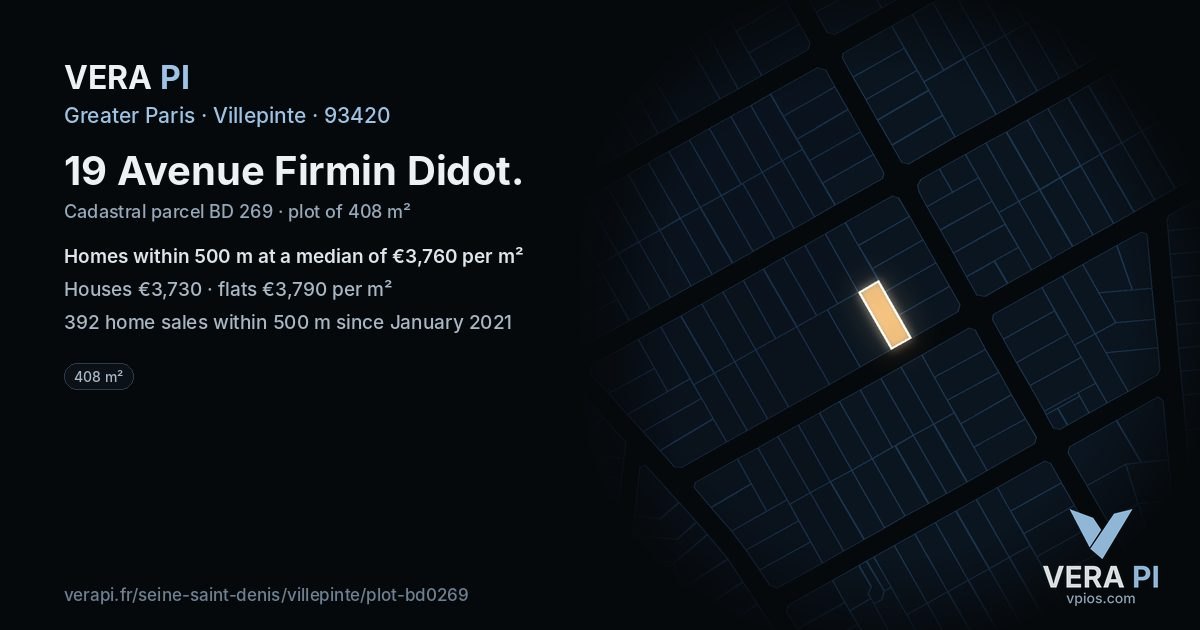 19 Avenue Firmin Didot, Villepinte at night – the plot lit, the parcels around coloured by the prices near them