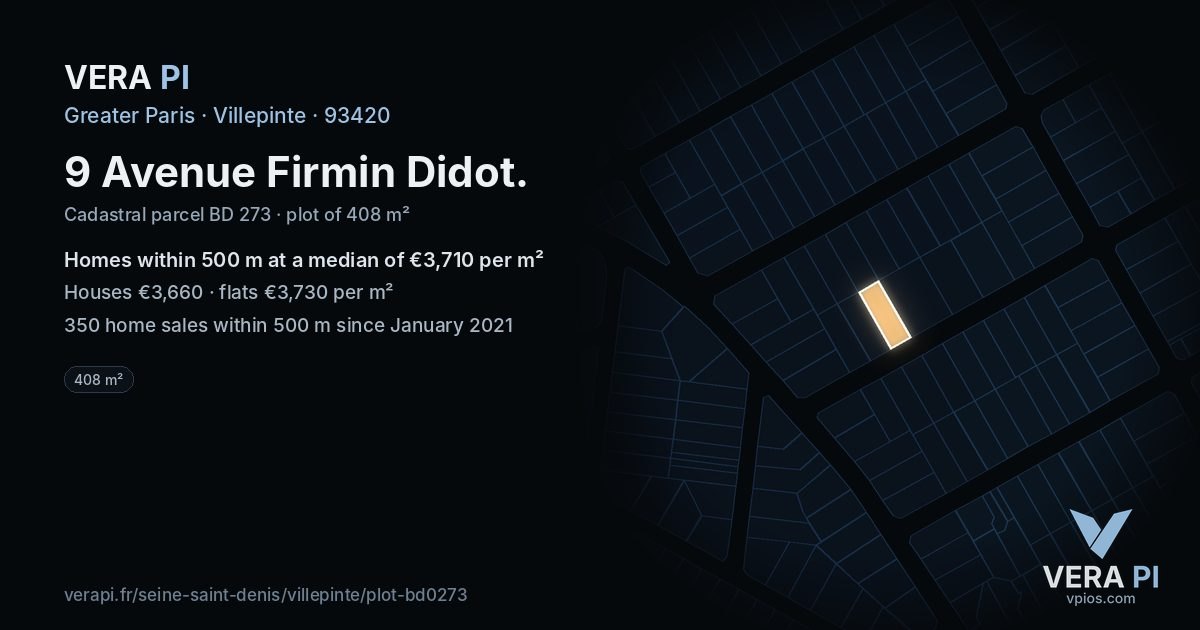 9 Avenue Firmin Didot, Villepinte at night – the plot lit, the parcels around coloured by the prices near them