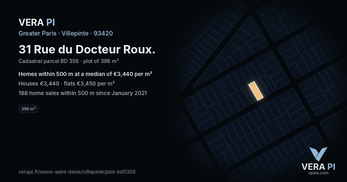 31 Rue du Docteur Roux, Villepinte at night – the plot lit, the parcels around coloured by the prices near them