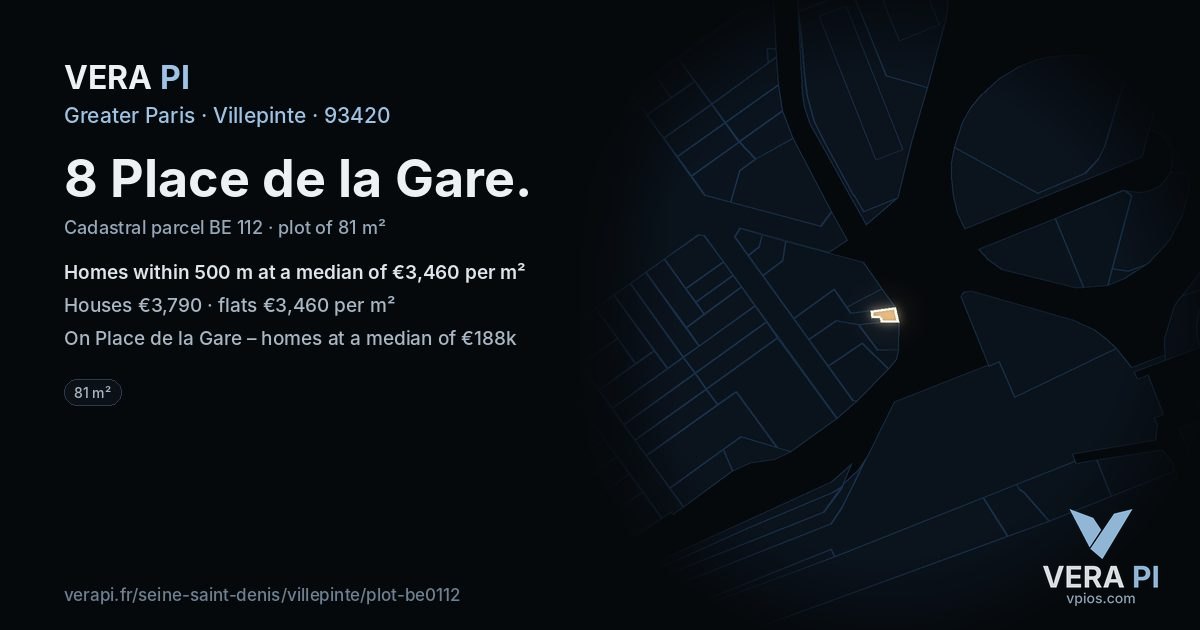 8 Place de la Gare, Villepinte at night – the plot lit, the parcels around coloured by the prices near them