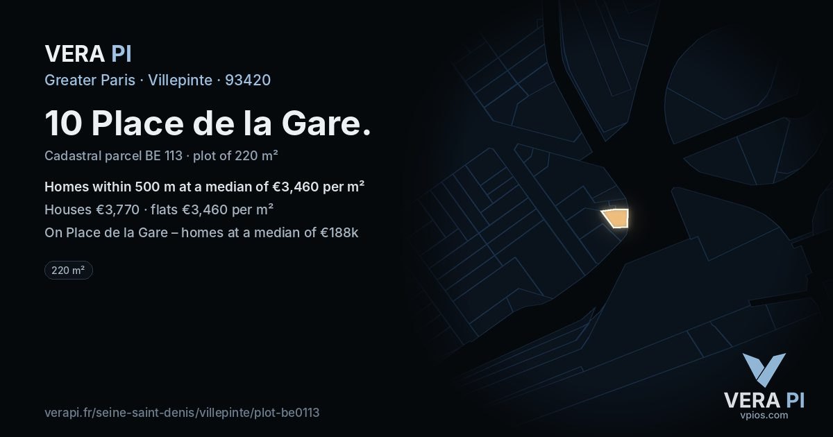 10 Place de la Gare, Villepinte at night – the plot lit, the parcels around coloured by the prices near them