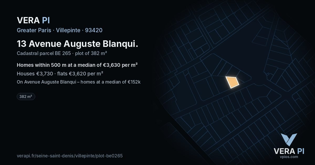 13 Avenue Auguste Blanqui, Villepinte at night – the plot lit, the parcels around coloured by the prices near them