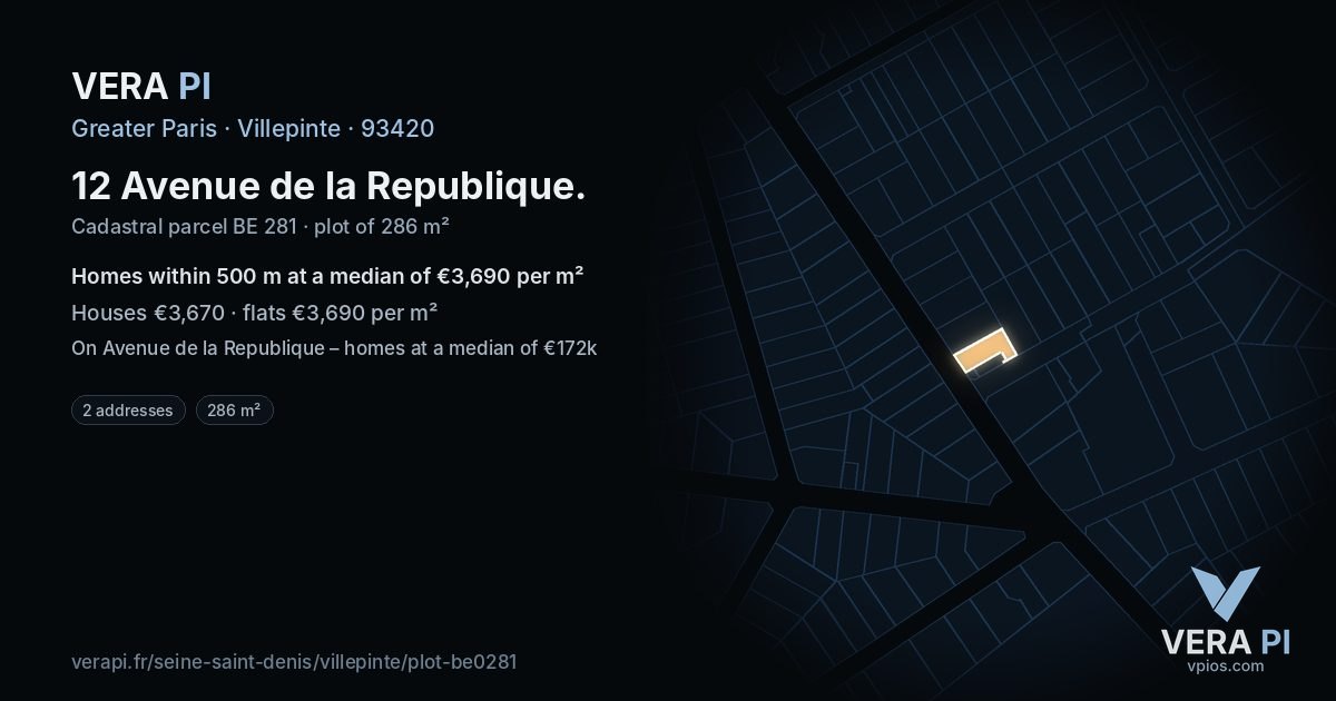 12 Avenue de la Republique, Villepinte at night – the plot lit, the parcels around coloured by the prices near them