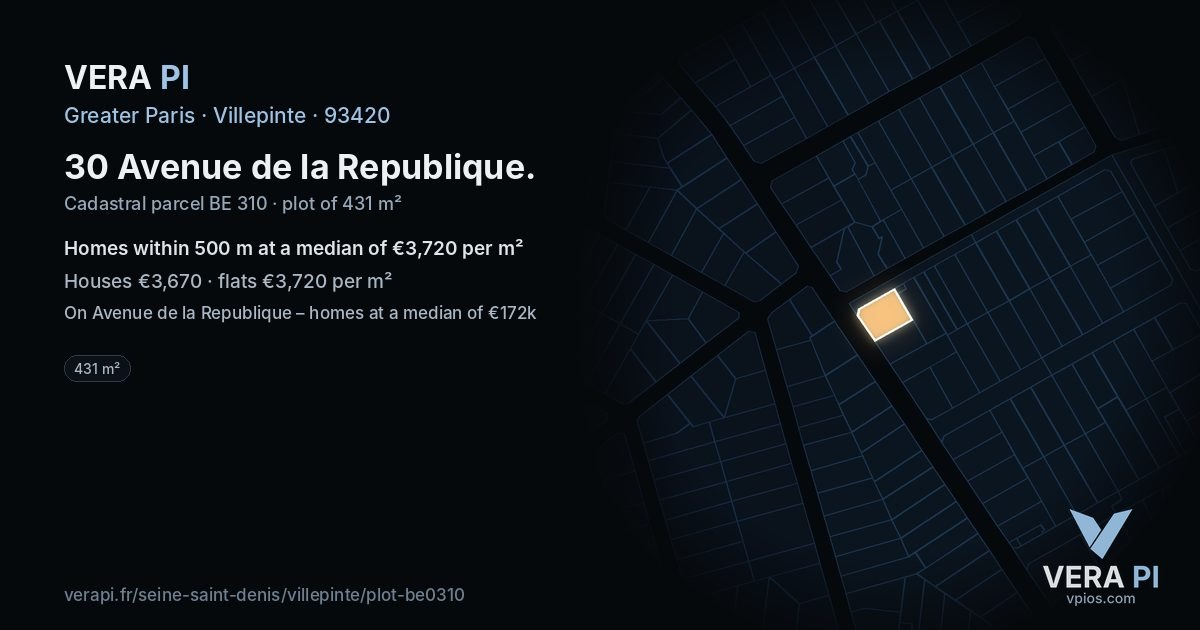 30 Avenue de la Republique, Villepinte at night – the plot lit, the parcels around coloured by the prices near them