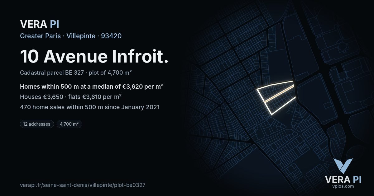 10 Avenue Infroit, Villepinte at night – the plot lit, the parcels around coloured by the prices near them