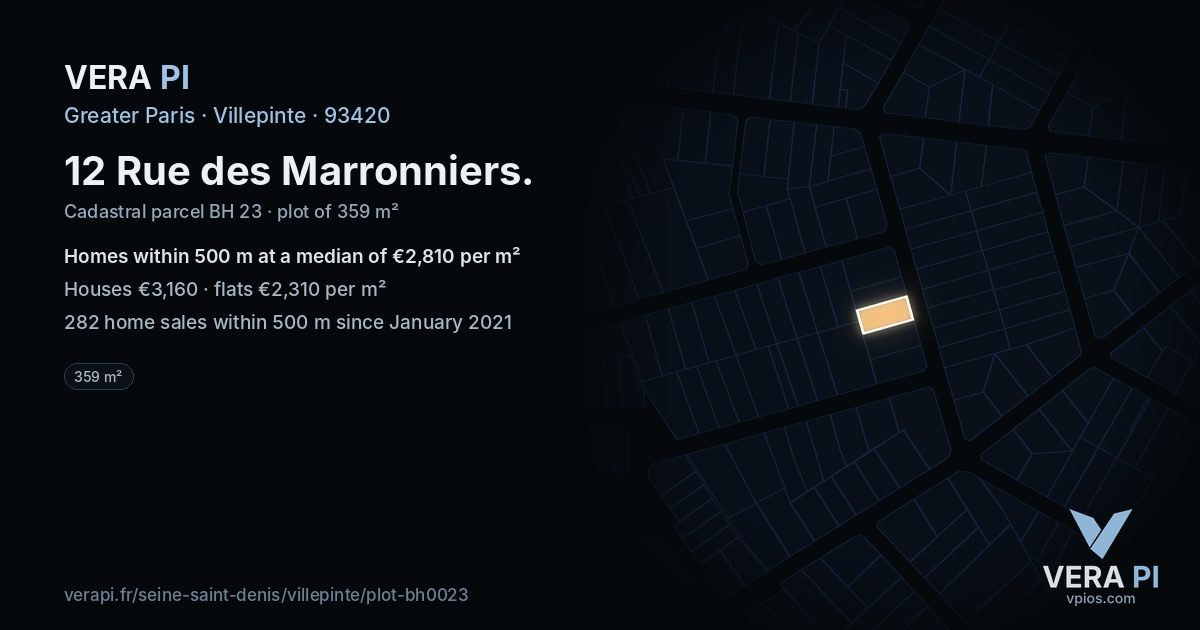 12 Rue des Marronniers, Villepinte at night – the plot lit, the parcels around coloured by the prices near them