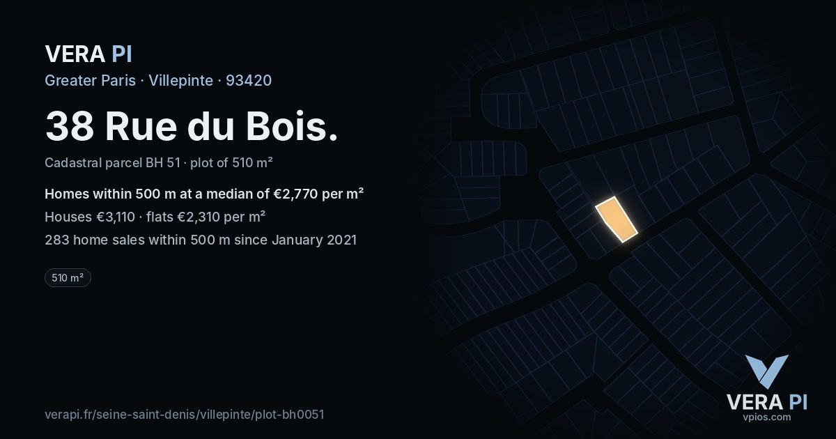 38 Rue du Bois, Villepinte at night – the plot lit, the parcels around coloured by the prices near them
