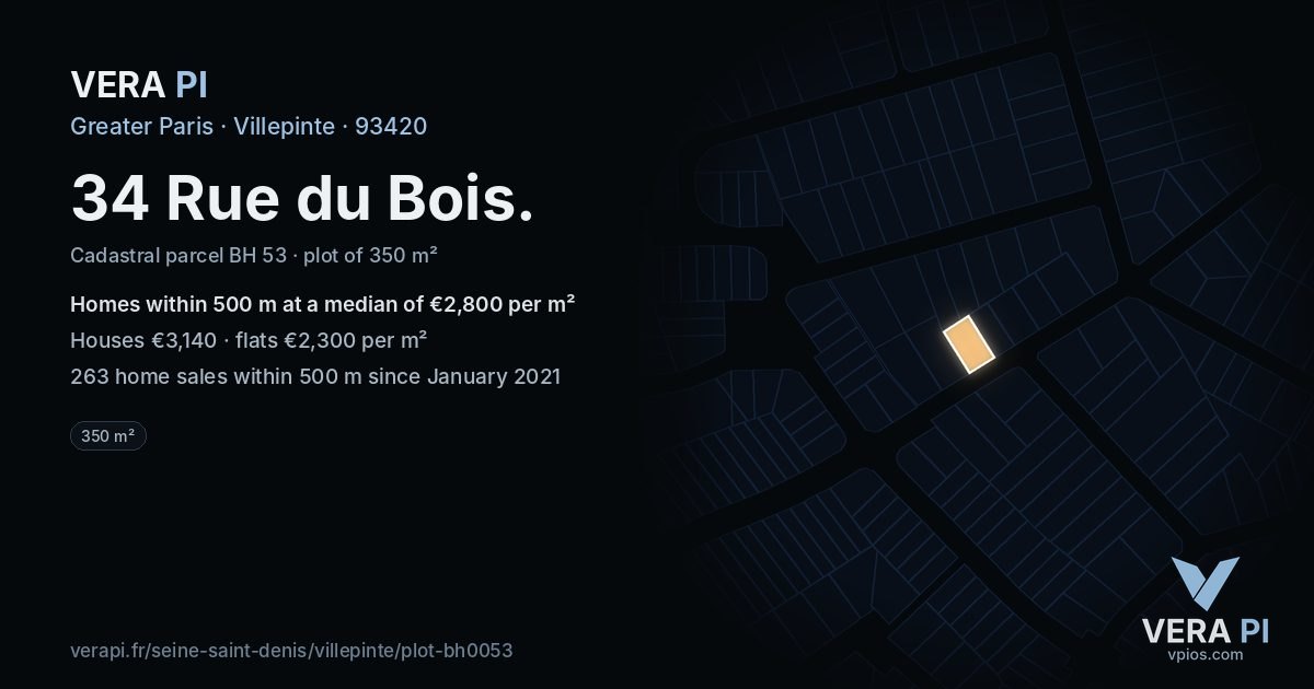 34 Rue du Bois, Villepinte at night – the plot lit, the parcels around coloured by the prices near them
