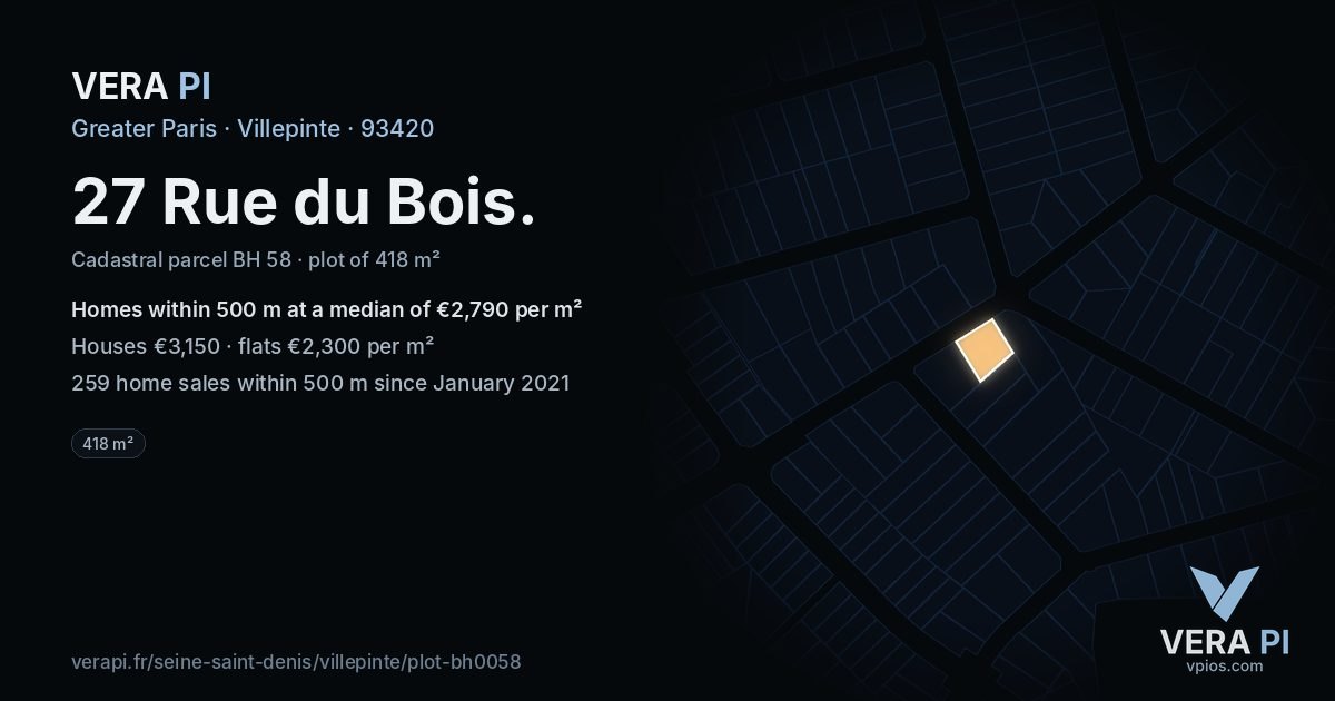 27 Rue du Bois, Villepinte at night – the plot lit, the parcels around coloured by the prices near them