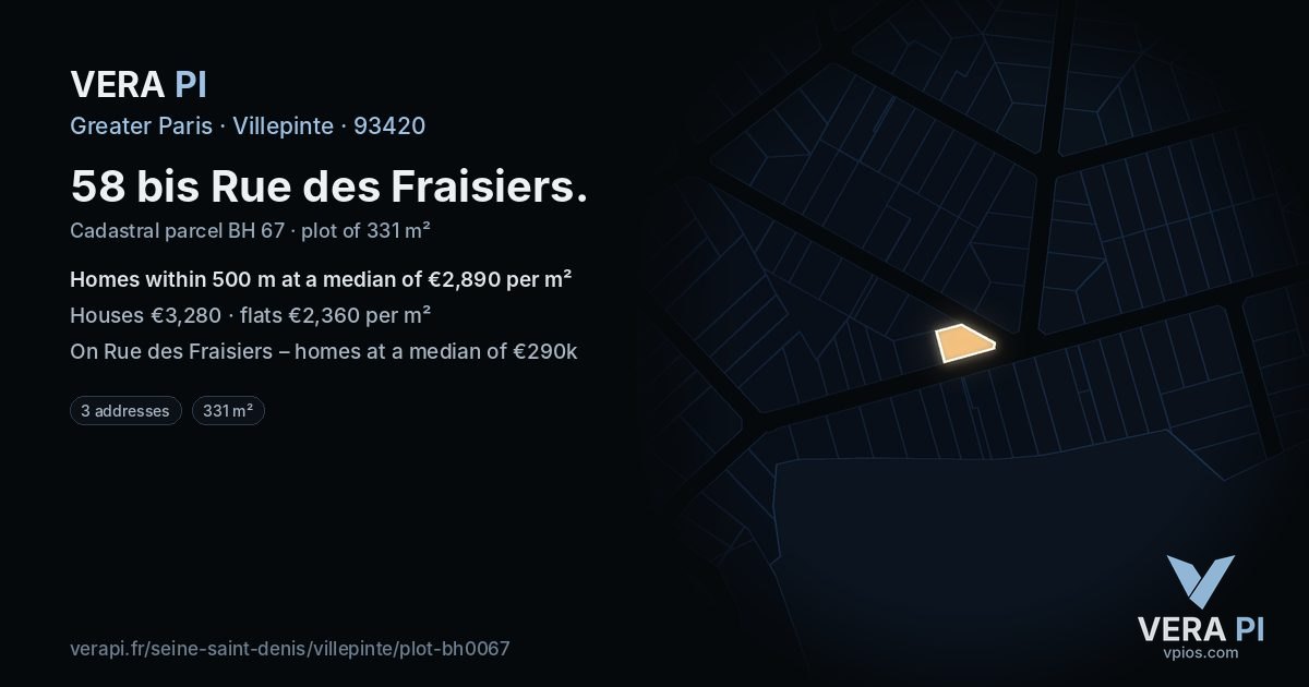 58 bis Rue des Fraisiers, Villepinte at night – the plot lit, the parcels around coloured by the prices near them