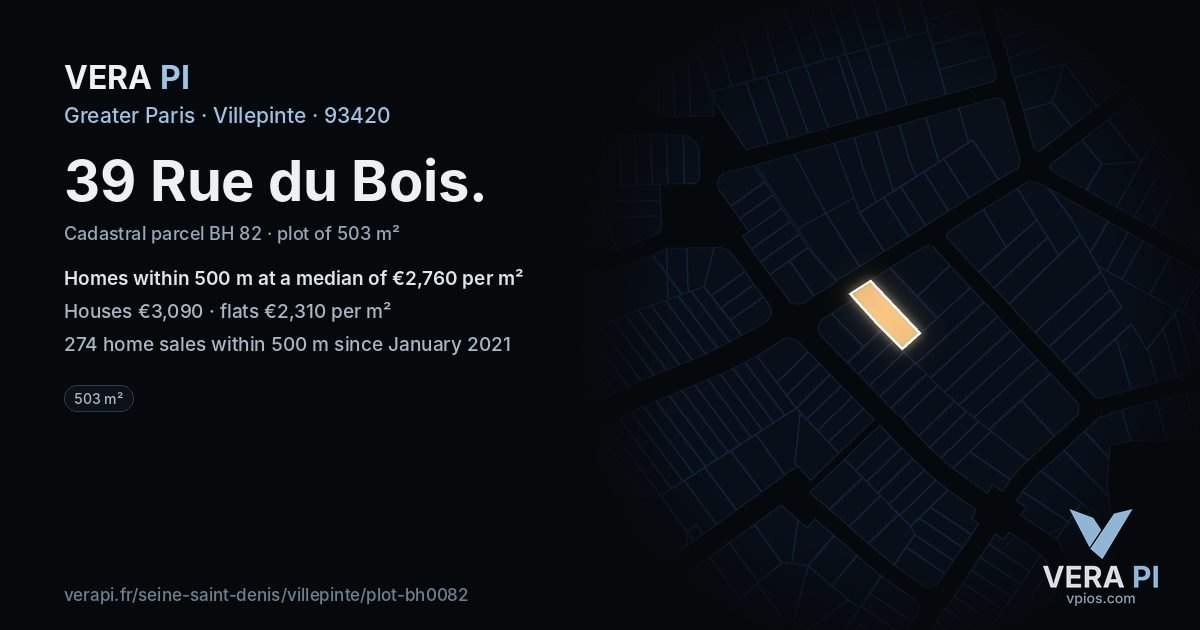 39 Rue du Bois, Villepinte at night – the plot lit, the parcels around coloured by the prices near them