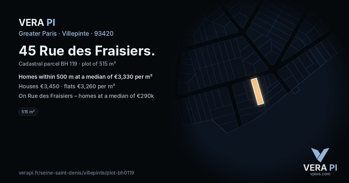45 Rue des Fraisiers, Villepinte at night – the plot lit, the parcels around coloured by the prices near them
