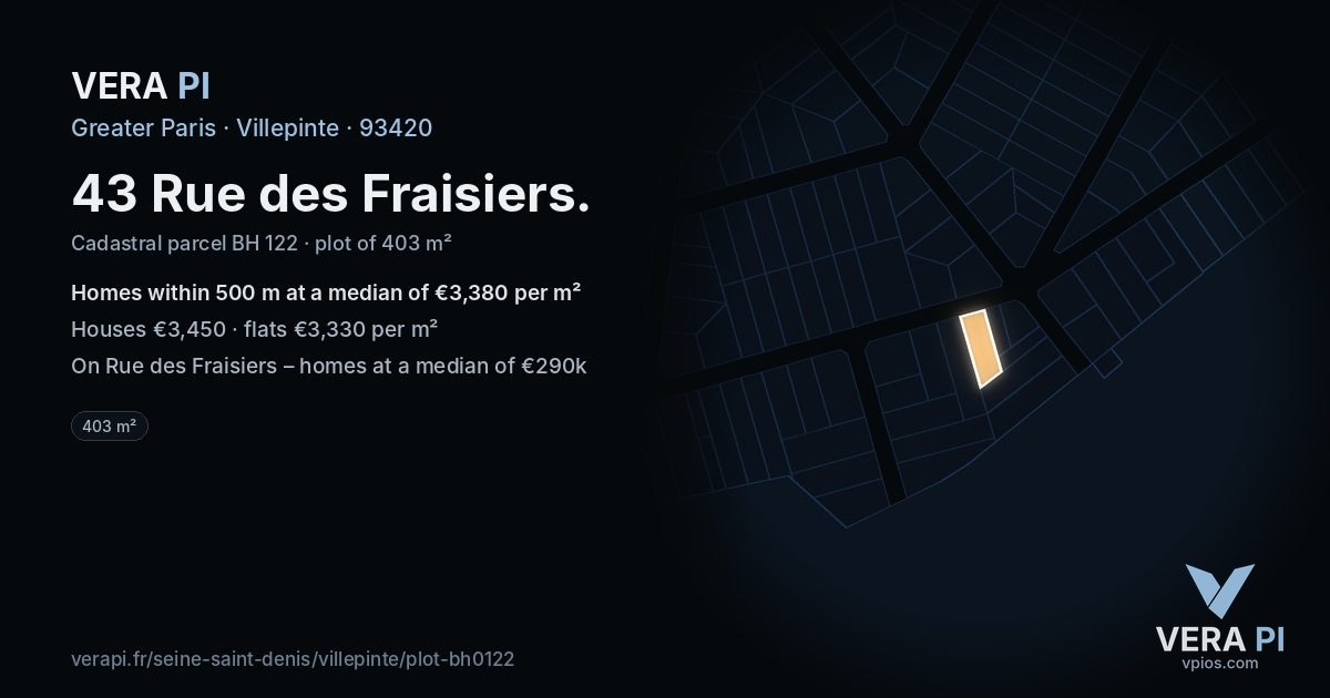43 Rue des Fraisiers, Villepinte at night – the plot lit, the parcels around coloured by the prices near them