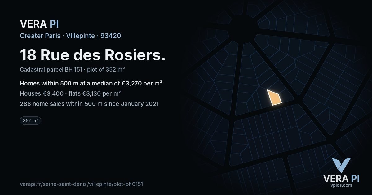 18 Rue des Rosiers, Villepinte at night – the plot lit, the parcels around coloured by the prices near them