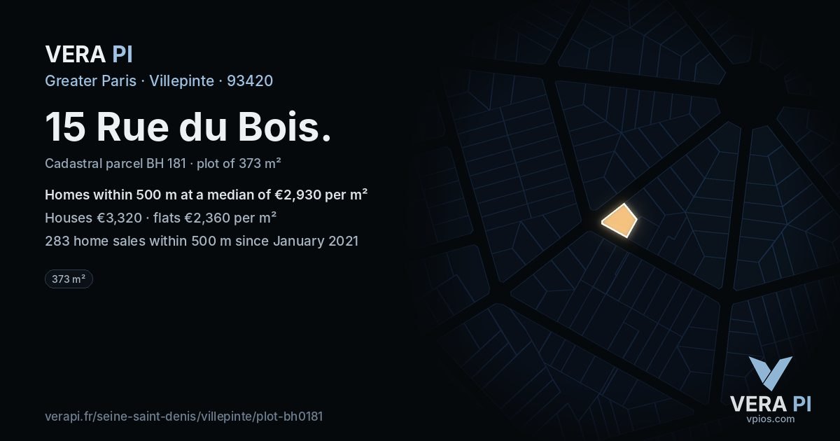 15 Rue du Bois, Villepinte at night – the plot lit, the parcels around coloured by the prices near them
