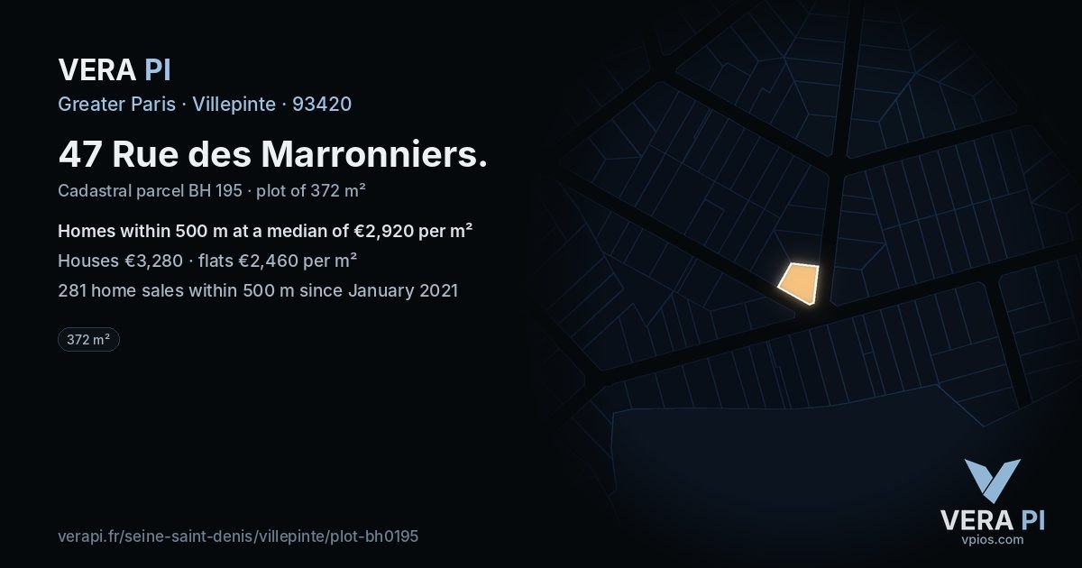 47 Rue des Marronniers, Villepinte at night – the plot lit, the parcels around coloured by the prices near them