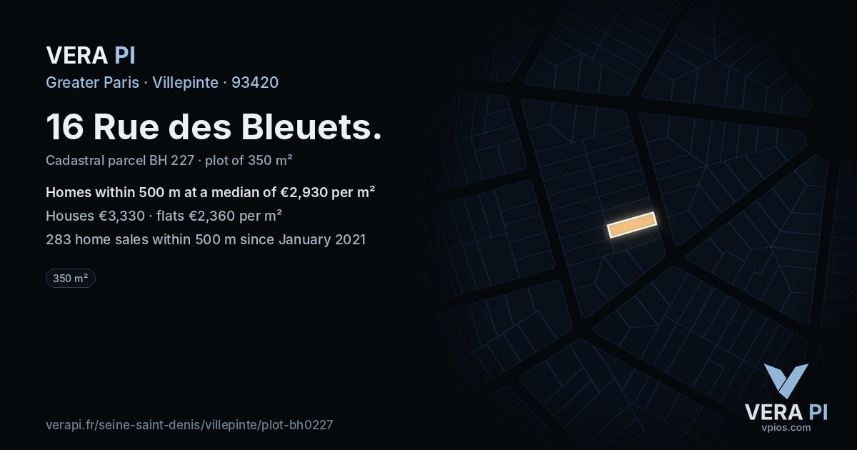 16 Rue des Bleuets, Villepinte at night – the plot lit, the parcels around coloured by the prices near them