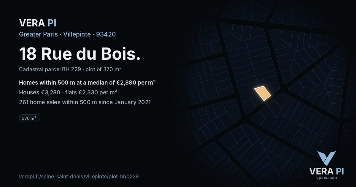 18 Rue du Bois, Villepinte at night – the plot lit, the parcels around coloured by the prices near them