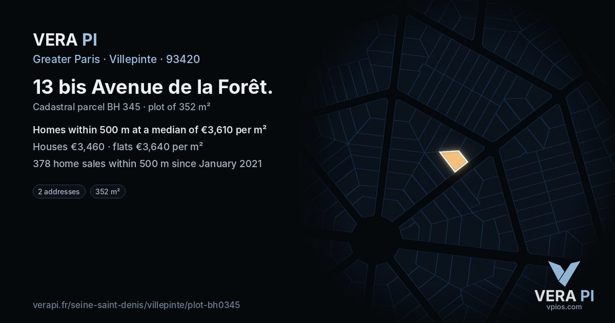 13 bis Avenue de la Forêt, Villepinte at night – the plot lit, the parcels around coloured by the prices near them