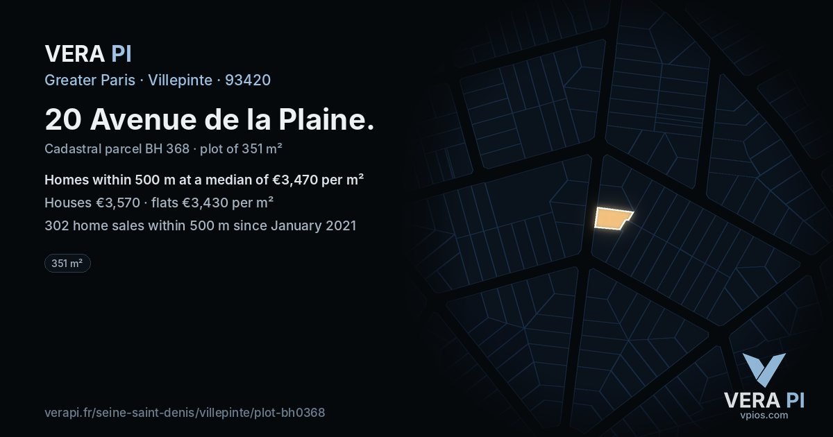20 Avenue de la Plaine, Villepinte at night – the plot lit, the parcels around coloured by the prices near them
