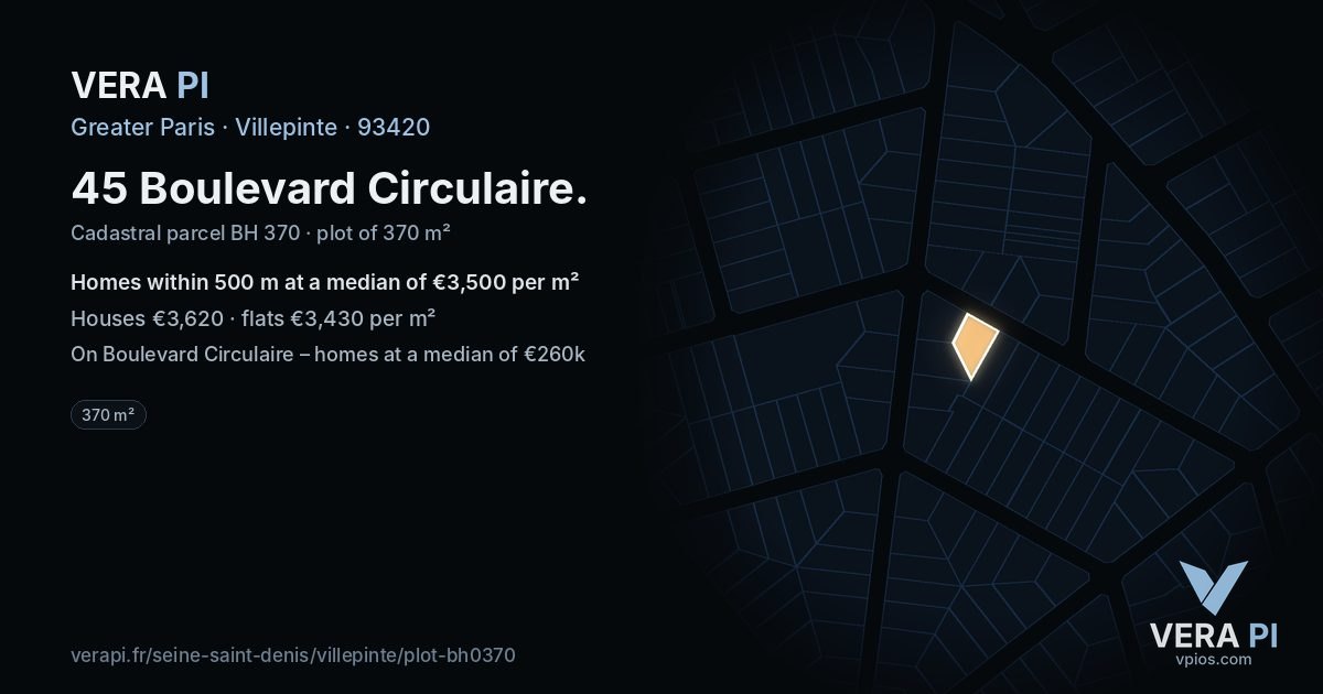 45 Boulevard Circulaire, Villepinte at night – the plot lit, the parcels around coloured by the prices near them