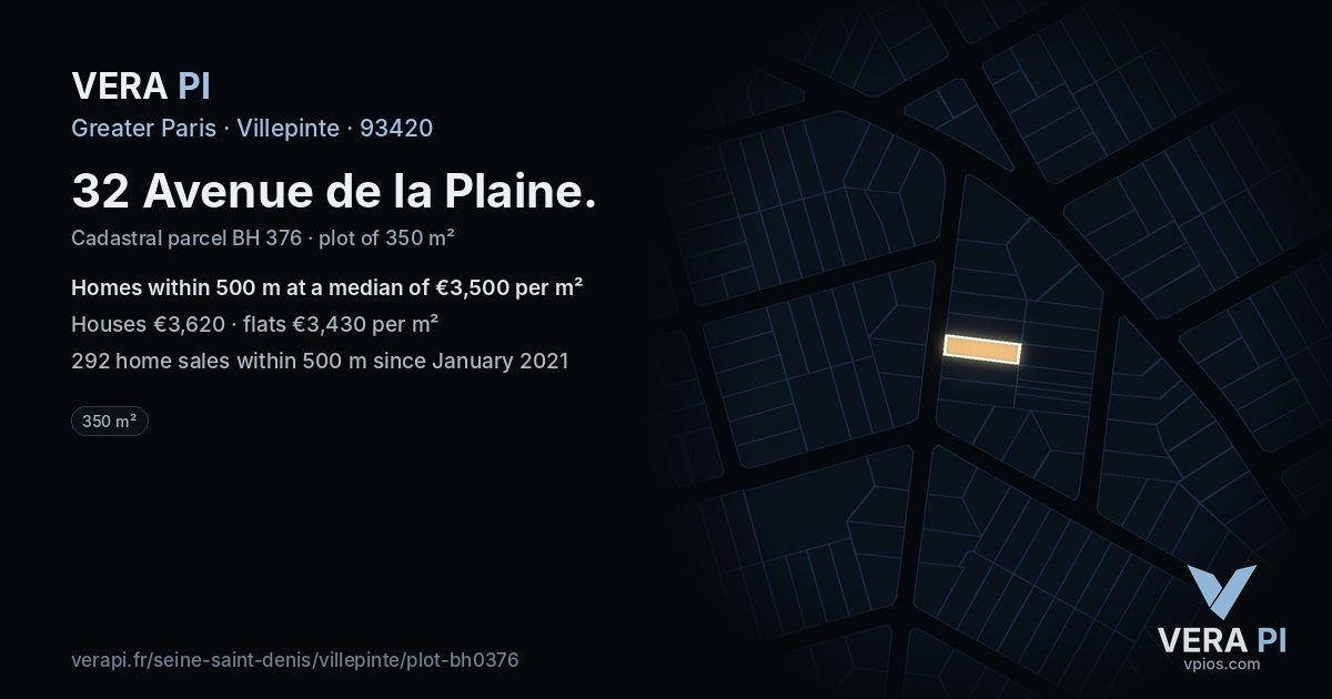 32 Avenue de la Plaine, Villepinte at night – the plot lit, the parcels around coloured by the prices near them