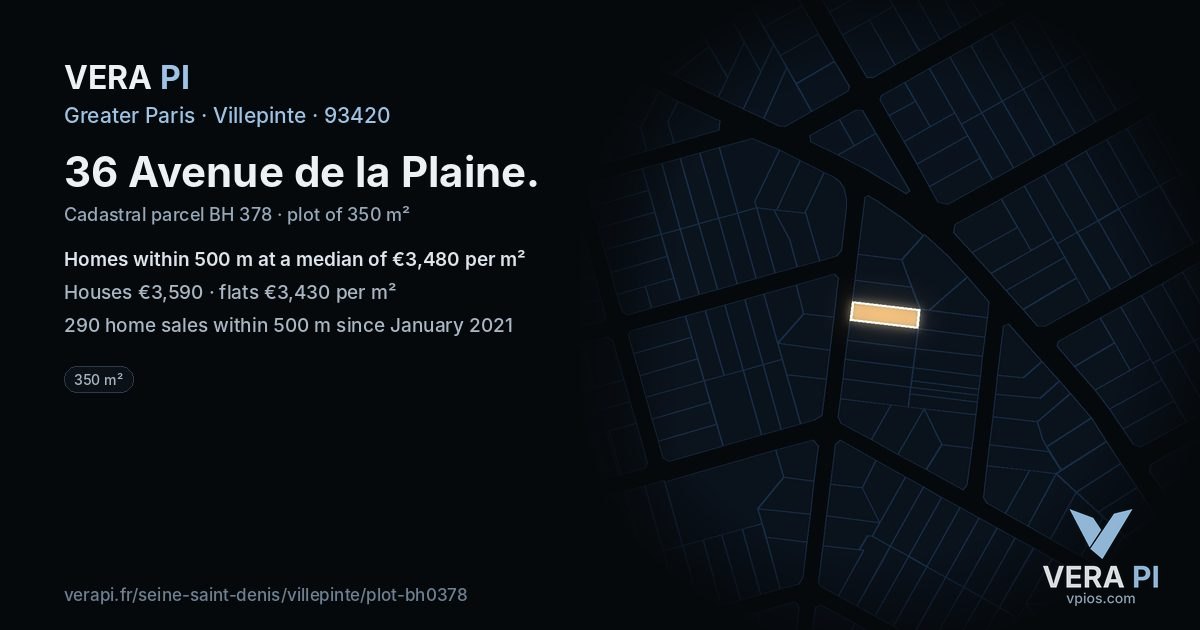 36 Avenue de la Plaine, Villepinte at night – the plot lit, the parcels around coloured by the prices near them