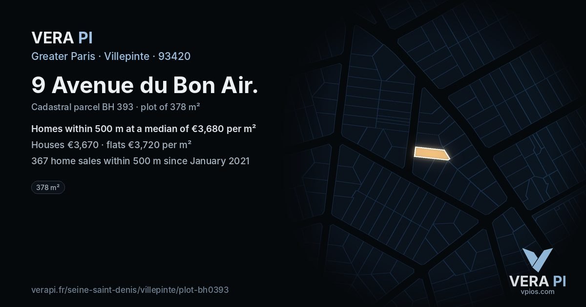 9 Avenue du Bon Air, Villepinte at night – the plot lit, the parcels around coloured by the prices near them