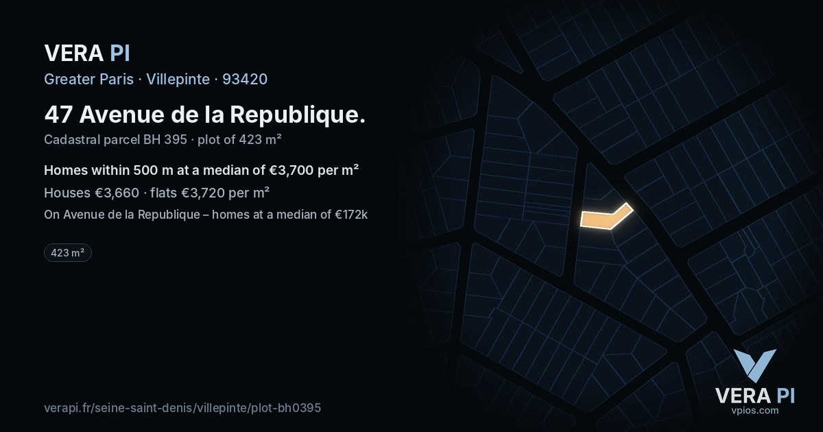 47 Avenue de la Republique, Villepinte at night – the plot lit, the parcels around coloured by the prices near them