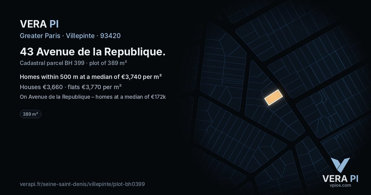 43 Avenue de la Republique, Villepinte at night – the plot lit, the parcels around coloured by the prices near them