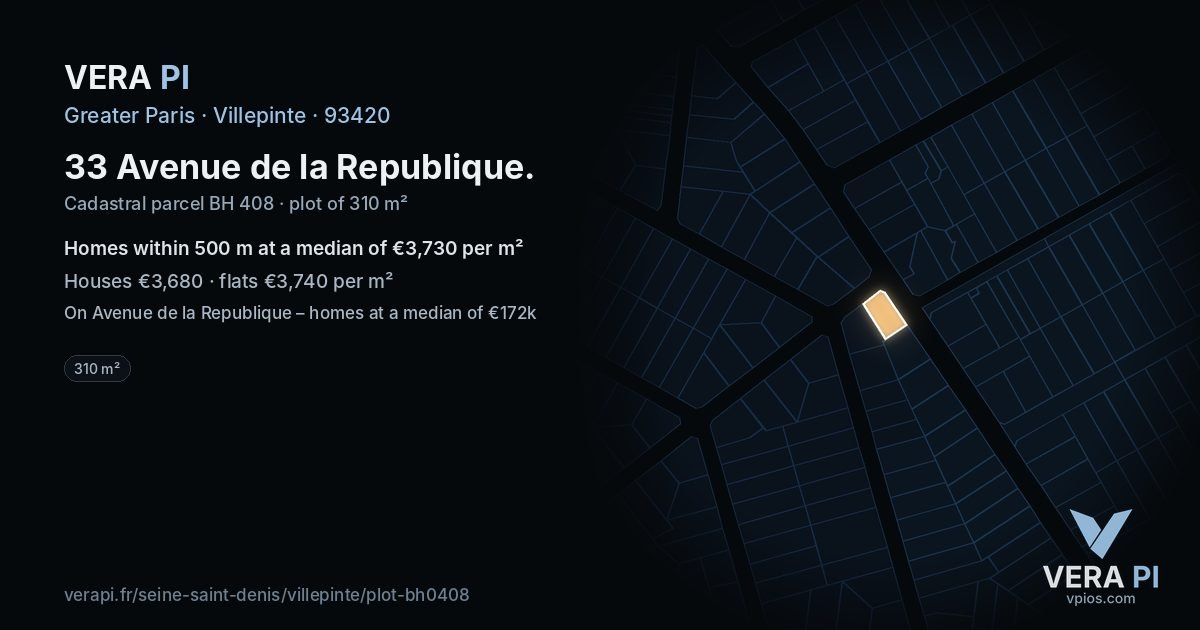 33 Avenue de la Republique, Villepinte at night – the plot lit, the parcels around coloured by the prices near them