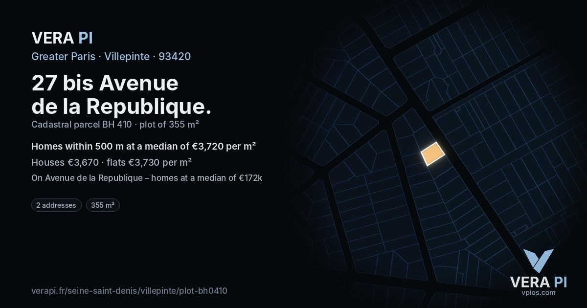 27 bis Avenue de la Republique, Villepinte at night – the plot lit, the parcels around coloured by the prices near them