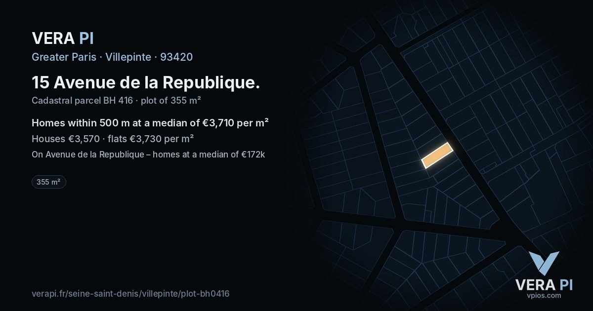 15 Avenue de la Republique, Villepinte at night – the plot lit, the parcels around coloured by the prices near them