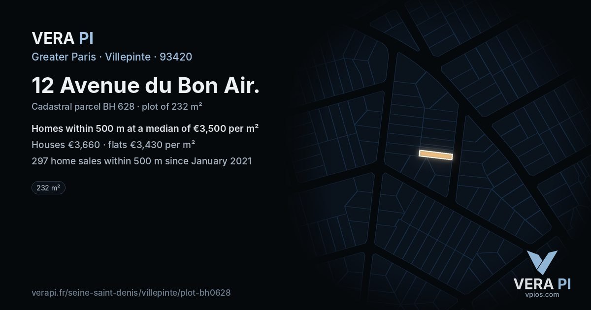 12 Avenue du Bon Air, Villepinte at night – the plot lit, the parcels around coloured by the prices near them