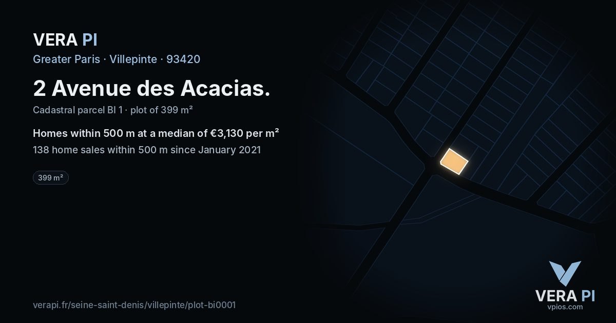 2 Avenue des Acacias, Villepinte at night – the plot lit, the parcels around coloured by the prices near them