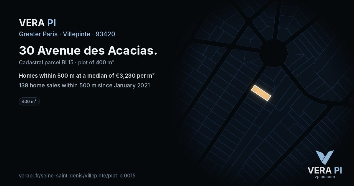 30 Avenue des Acacias, Villepinte at night – the plot lit, the parcels around coloured by the prices near them