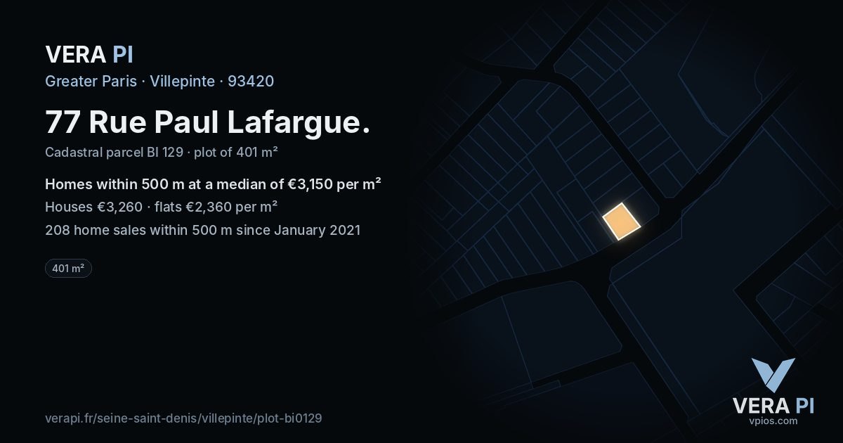 77 Rue Paul Lafargue, Villepinte at night – the plot lit, the parcels around coloured by the prices near them
