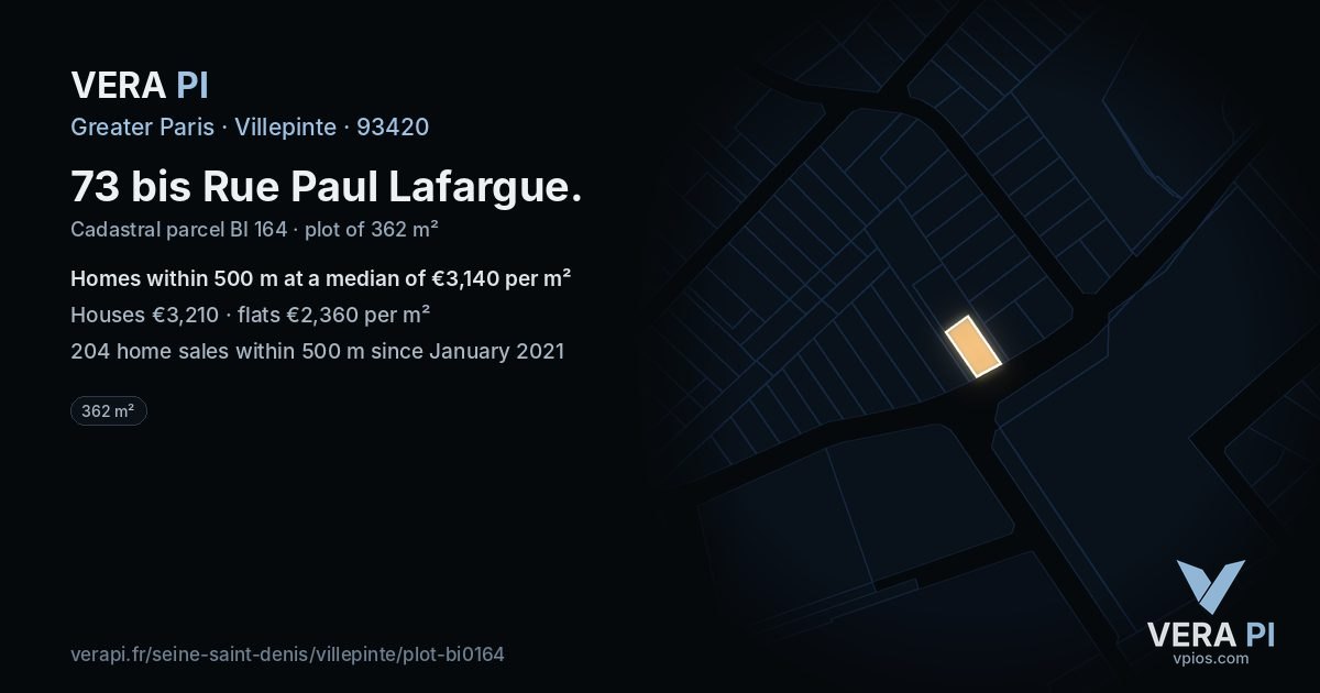 73 bis Rue Paul Lafargue, Villepinte at night – the plot lit, the parcels around coloured by the prices near them