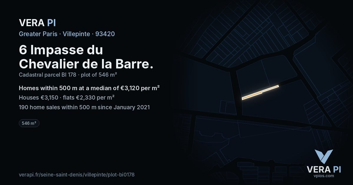 6 Impasse du Chevalier de la Barre, Villepinte at night – the plot lit, the parcels around coloured by the prices near them