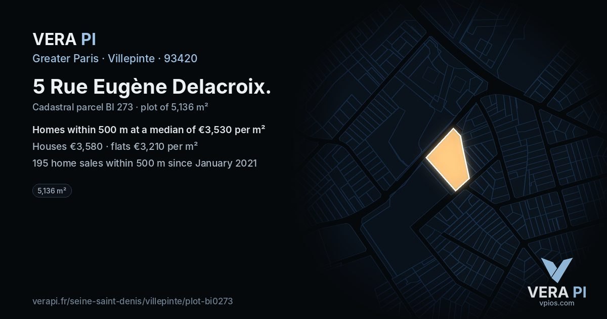 5 Rue Eugène Delacroix, Villepinte at night – the plot lit, the parcels around coloured by the prices near them