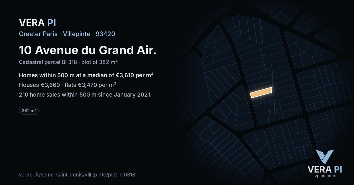 10 Avenue du Grand Air, Villepinte at night – the plot lit, the parcels around coloured by the prices near them
