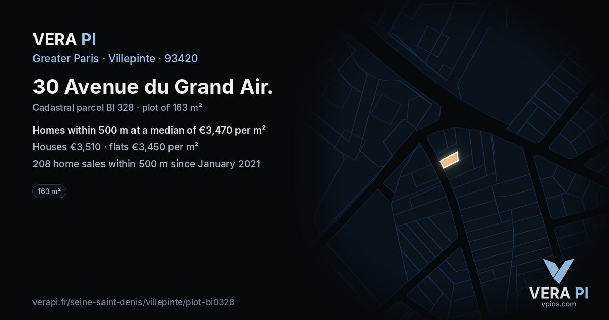 30 Avenue du Grand Air, Villepinte at night – the plot lit, the parcels around coloured by the prices near them