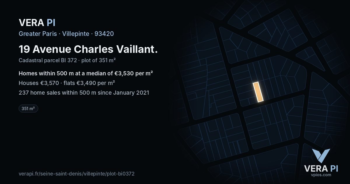 19 Avenue Charles Vaillant, Villepinte at night – the plot lit, the parcels around coloured by the prices near them